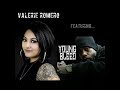 Self Destruction Remix - Valerie Romero  Featuring Young Bleed