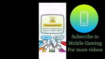 Brain Out Level 46 - Help Tom to get her notice