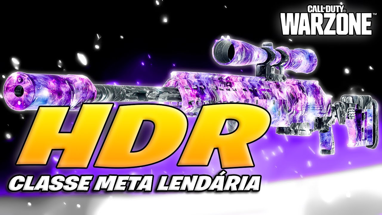 A *LENDÁRIA SNIPER HDR* CONTINUA NO META DO WARZONE!! | HDR WARZONE