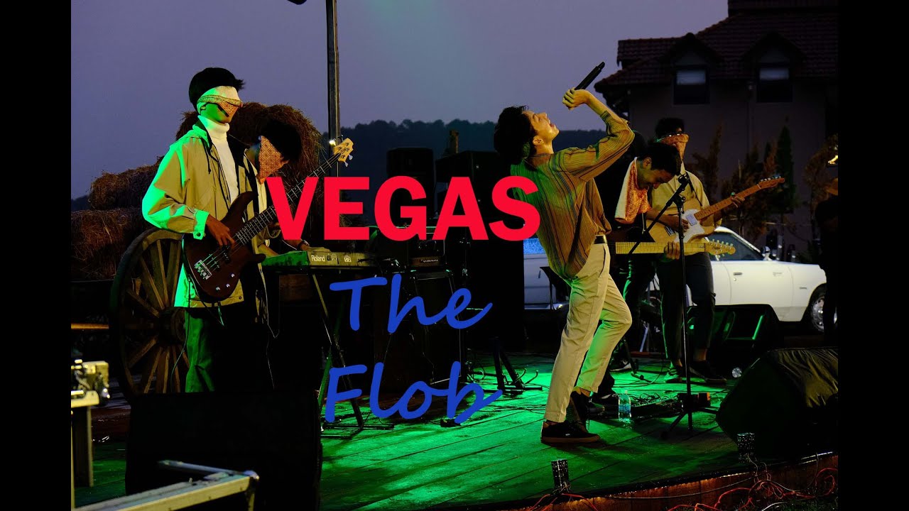 VEGAS - The Flob | live at Mây Lang Thang Dalas - youtube