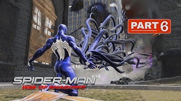 Spider-Man Web of Shadows Walkthrough Gameplay Part 6 (PC) No Commentary