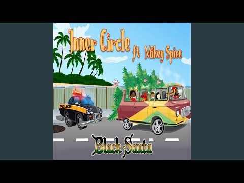 Putar Black Santa (feat. Mikey Spice) - Inner Circle