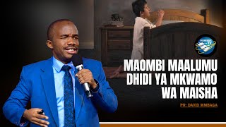 #mahubiri MAOMBI MAALUMU DHIDI YA MKWAMO MAISHANI ( VIDEO)| PR.DAVID MMBAGA