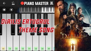 Dirilis Ertugrul Theme Song Perfect Piano Tutorial