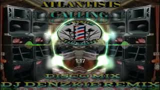 [ATLANTIS IS CALLING] DISCO MIX 2022