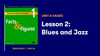 [Audio + Answer] Facts and Figures - Unit 4: Lesson 2: Blues and Jazz