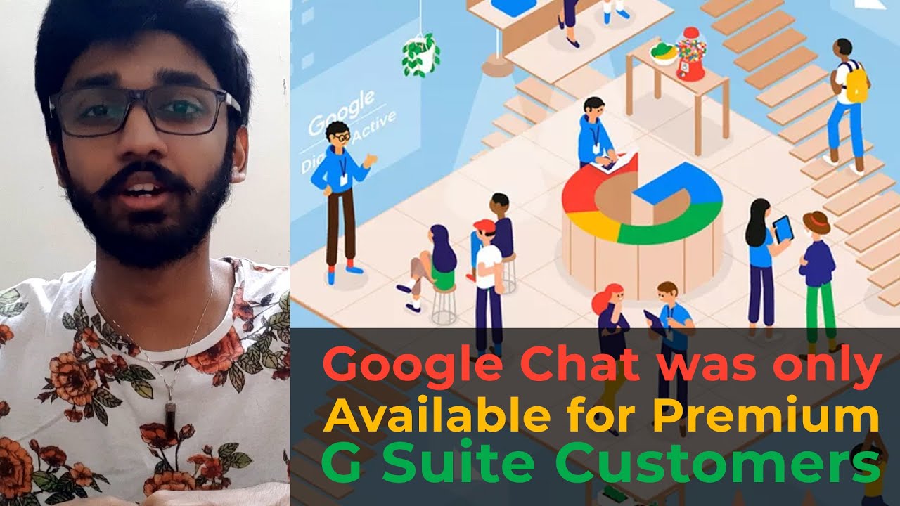 Google Chat was only available for Premium G Suite customers | ENGLISH | TECHBYTES