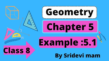 TN 8th ch 5 geometry example 5.1 explained by Sridevi Mam