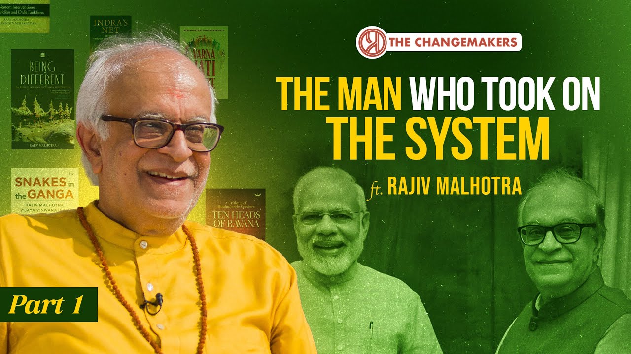 How Rajiv Malhotra Became the Voice of India’s Intellectual Reawakening! | Praveen Chaturvedi