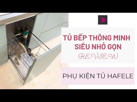 Video Tủ bếp thông minh siêu nhỏ gọn | Phụ kiện tủ thông... - youtube