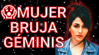 ♊MUJER BRUJA GÉMINIS. ¿Quién es ella? ¿Cómo encontrarla entre la gente común?