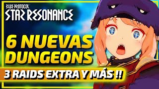 6 Dungeons Y 3 Raids Nuevasmás Skills Y Otras 17 Novedades Para Blue Protocol Star Resonance