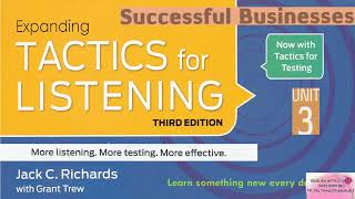 Information Tactics for Listening Third Edition Expanding Unit 3 Successful Businesses News