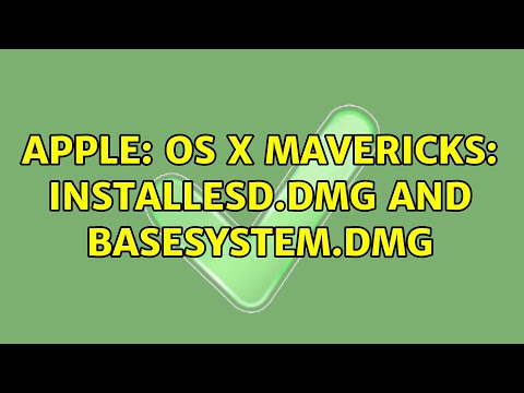 Apple: OS X Mavericks: InstallESD.dmg and BaseSystem.dmg