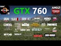 GTX 760 Test in 25 Games