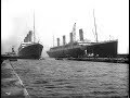 HMS Titanic And HMS Olympic Swich Documentary