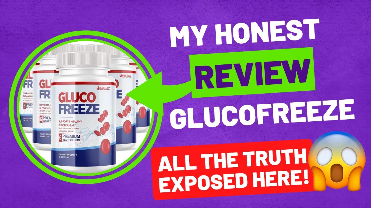 GLUCOFREEZE REVIEW – GlucoFreeze Does It Work? – GlucoFreeze Supplement – THE WHOLE TRUE!!!