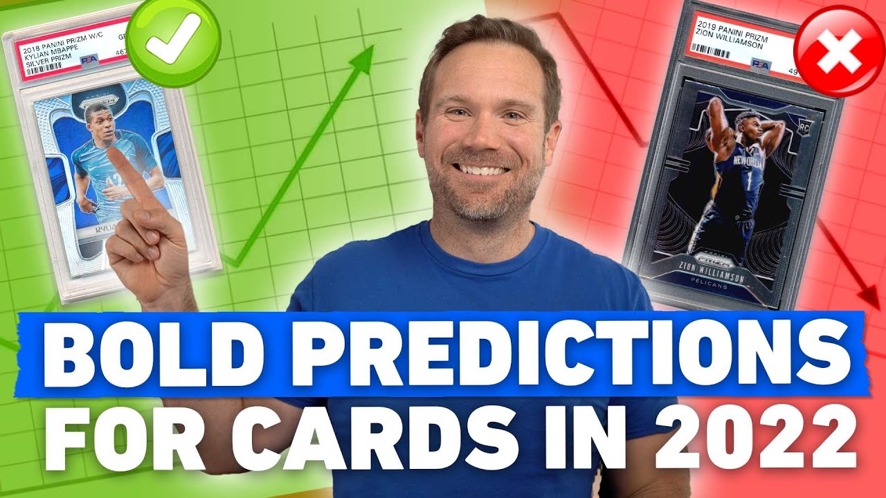 10 BOLD Predictions for the Sports Card Market in 2022! 👀 YouTube