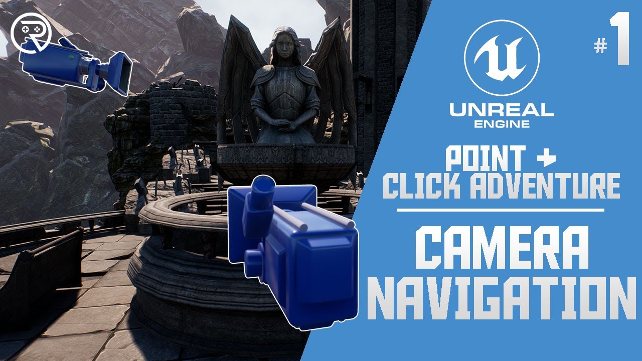 Unreal Engine 4 Tutorial - Point and Click Adventure Part 1: Camera  Navigation - YouTube