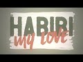 Kidi  habibi official lyric