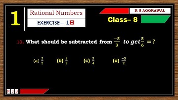 Math Class 8 | Exercise- 1H | Qus. 10 | Rational Numbers | Chapter - 1 | R S AGGARWAL  #mvo