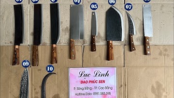 09/11/2023: Tổng hợp các loại dao bếp cơ bản. Dao Phúc Sen Cao Bằng | Hotline 0981.583.598