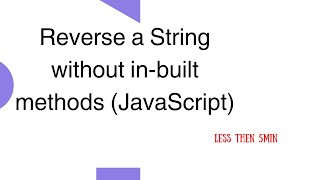 Famous Reverse a String without in-built methods (JavaScript) Net Worth