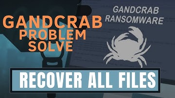 How to Remove Gandcrab Virus | Gandcrab virus