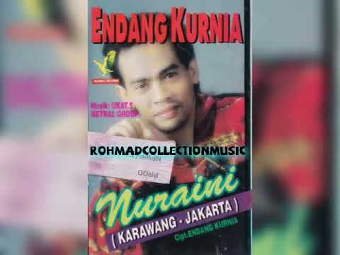 Endang Kurnia - Nuraini (Karawang Jakarta) cipt.Endang Kurnia 