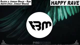 Download Lagu Razzix x Jordan Grace - Rise Above (feat. Jordan Grace) | FBM MP3