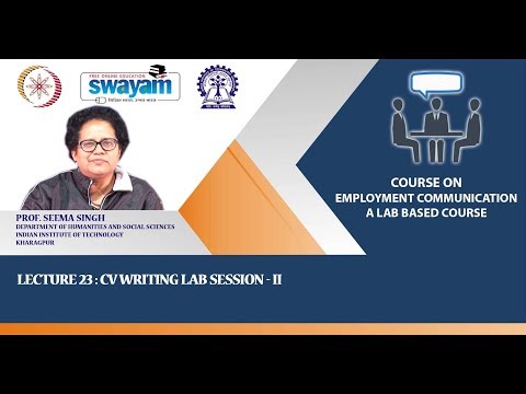 Lecture 23 : CV Writing Lab Session - II