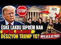 🚨 ÈSKE LAKOU SIPRÈM NAN PRAL BLOKE DESIZYON TRUMP YO? MEN SA K AP PASE! #TPS #USCIS #Haiti