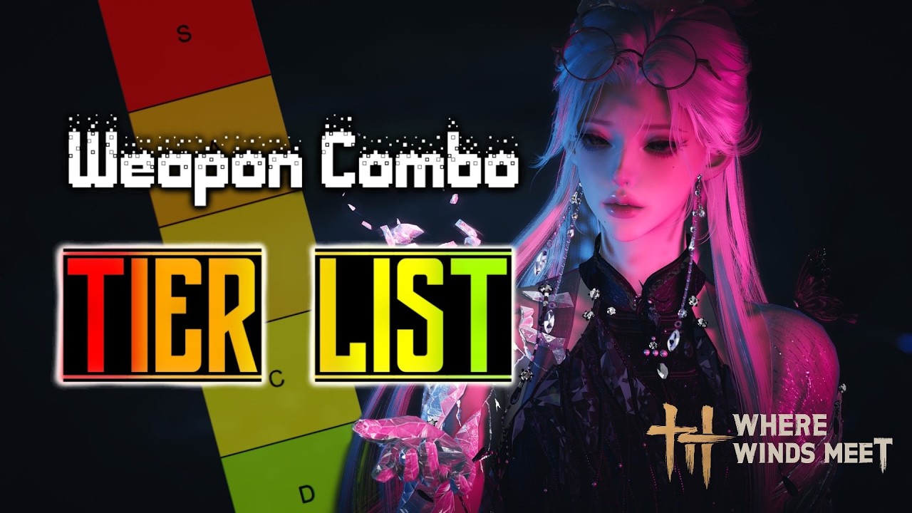 Where Winds Meet - Rank 1 Global 1v1 PvP Weapon Tier List Patch 1.3