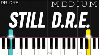 Miniatura de vídeo de "Dr. Dre ft. Snoop Dogg - Still D.R.E. | MEDIUM Piano Tutorial"