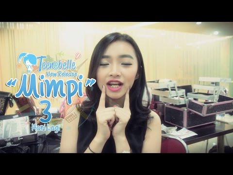 Teenebelle New Single "Mimpi" #3Harilagi