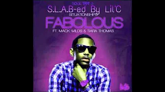 Fabolous Feat. Mack Wilds & Tiara Thomas - Situationships (S.L.A.B-ed By Lil'C) Fabolous Feat. Mack Wilds & Tiara Thomas - Situationships (S.L.A.B-ed By Lil'C)
