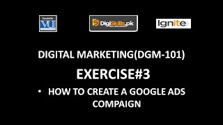 DGM101 - Digital Marketing Hands On Exercise# 3 Solution |Batch - 5| 2019 |DigiSkills|