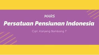 Mars Persatuan Pensiunan Indonesia