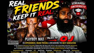 Playboy Max & OJ Have an Honest Conversation | Streamer University