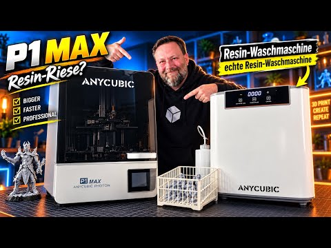 Dieser Resin-Drucker ist RIESIG! Anycubic P1 Max + Wash & Cure 3 Max im Test