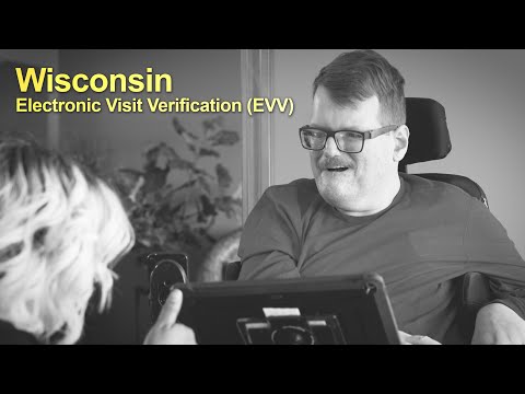 Wisconsin Electronic Visit Verification (EVV)