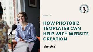 The Focus Shift Podcast - How PhotoBiz Templates Can Help With Website Creation