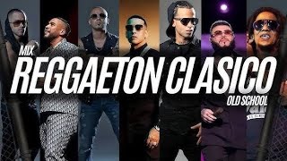 Old School Reggaeton Best Of Daddy Yankee Nicky Jam  Don Omar