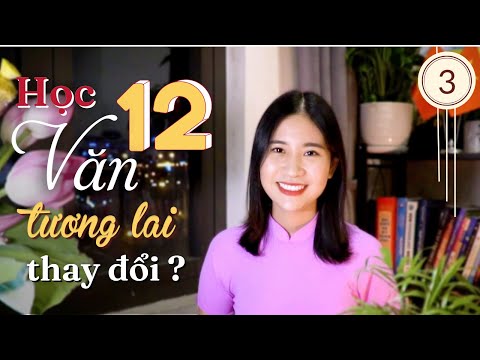 Video Vũ trụ Văn học - Môn Văn lớp 12 muốn nhắn gửi điều gì... - YouTube