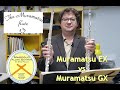Flauta Muramatsu EX vs Flauta Muramatsu GX