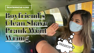 Boyfriend’s Clean Shave Prank On Girlfriend Went Wrong | Rajat Sharma | Swati Monga #cleanshave