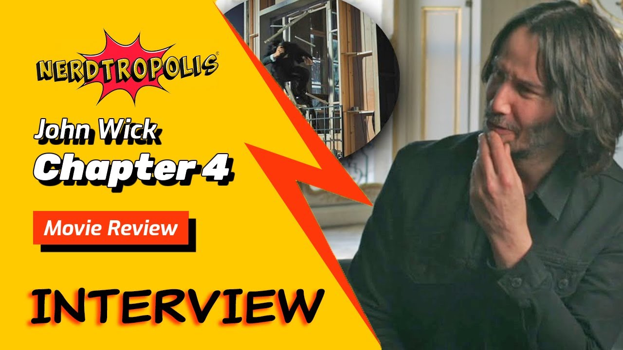 John Wick: Chapter 4 | Movie Review | Featuring Interviews with Stunt
