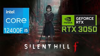 Silent Hill f | i5-12400F + Asus RTX 3050 6GB GameBench | GamePlay | Walkthrough
