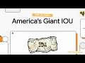 America's Giant IOU