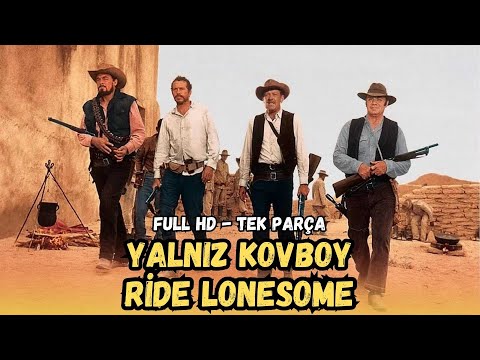 Yalnız Kovboy (Ride Lonesome) - 1959 | Kovboy ve Western Filmleri